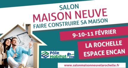 Salon Maison Neuve de La Rochelle – 2024